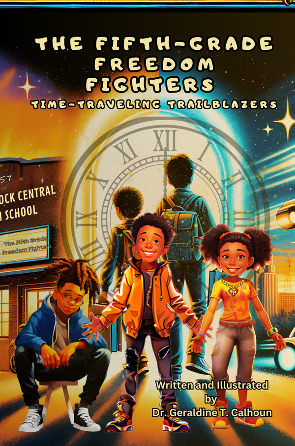The Fifth Grade Freedom Fighters