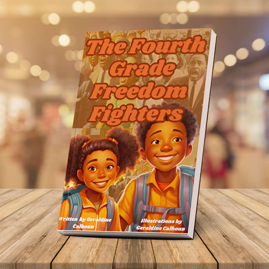 The Fourth Grade Freedom Fighters